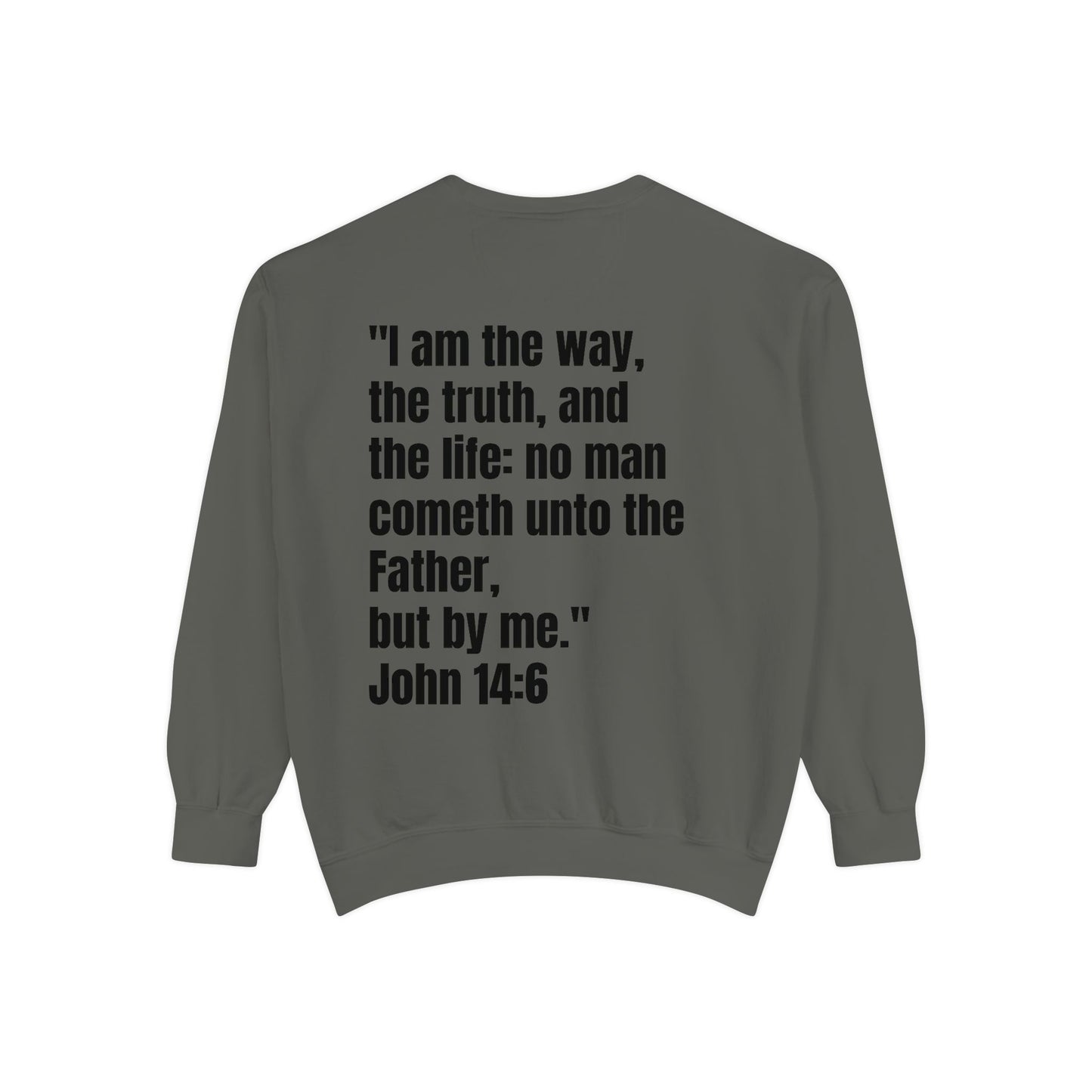 John 14:6Sweatshirt